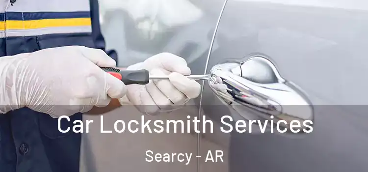 Car Locksmith Services Searcy - AR