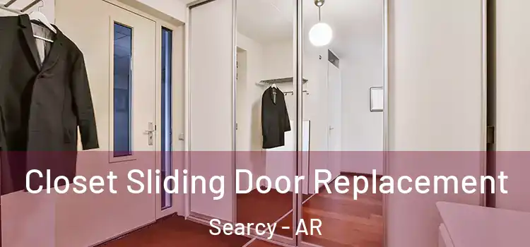  Closet Sliding Door Replacement Searcy - AR