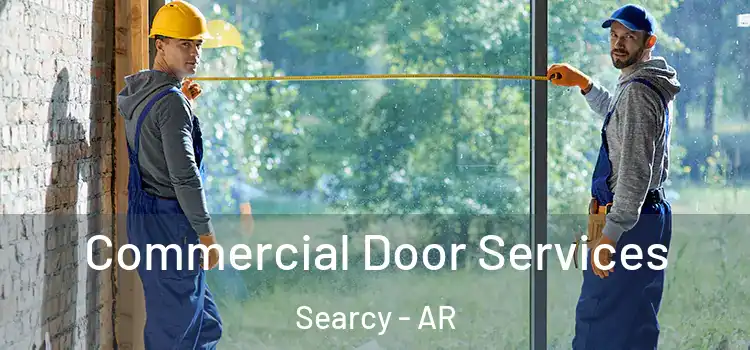Commercial Door Services Searcy - AR