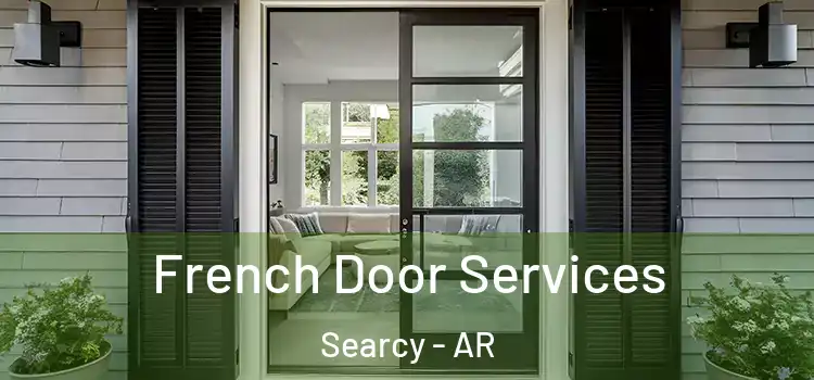  French Door Services Searcy - AR