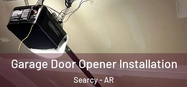  Garage Door Opener Installation Searcy - AR