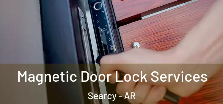  Magnetic Door Lock Services Searcy - AR