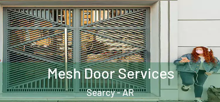 Mesh Door Services Searcy - AR