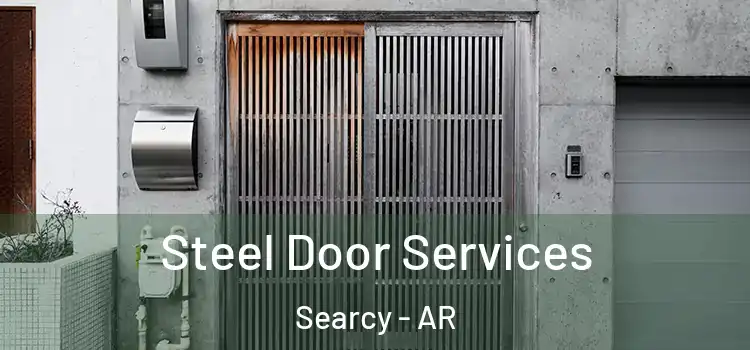 Steel Door Services Searcy - AR